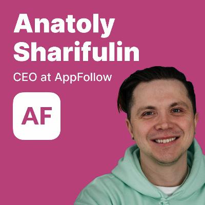 SubHub Podcast #20 – Анатолий Шарифулин (AppFollow)