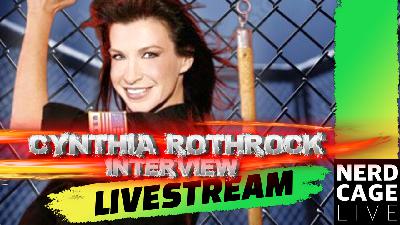 Cynthia Rothrock on Black Creek, Martial Arts, Her Film Career, and being the inspiration for Sonya Blade #NerdCageLIVE