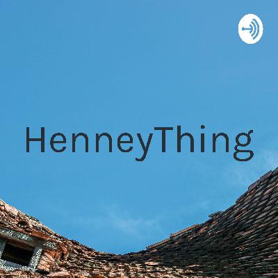 HenneyThingCanHappen (Trailer)