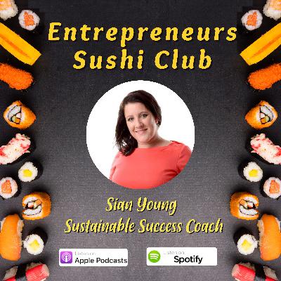 Sustainable Success Coaching with Sian Young Sustainable Success Coaching with Sian Young
