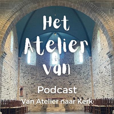 Van Atelier naar Kerk