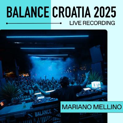 Live From Balance Croatia 2025: Mariano Mellino