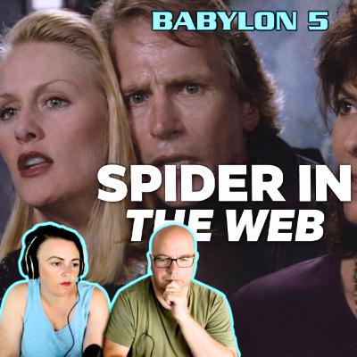 RWP 248 Babylon 5 - SPIDER IN THE WEB (2x06) Review RWP 248 Babylon 5 - SPIDER IN THE WEB (2x06) Review