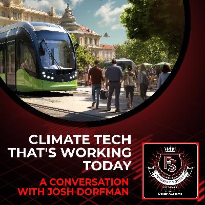 Building A Better Future: Climate Tech That's Working Today