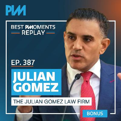 387. Best PIMoments Replay: Auto Product Liability, The Hidden Cases | Julian Gomez 387. Best PIMoments Replay: Auto Product Liability, The Hidden Cases | Julian Gomez
