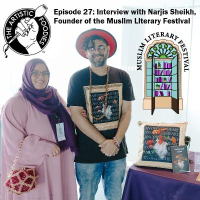 Episode 27: Muslim Literary Festival with Founder Narjis Sheikh