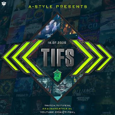 A-Style presents THE BEST OF TIFS @ TQN Friday Night Riot Raid Train! 18.07.2025 A-Style presents THE BEST OF TIFS @ TQN Friday Night Riot Raid Train! 18.07.2025