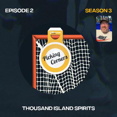 S3 E2: Thousand Island Spirits (NABLL)