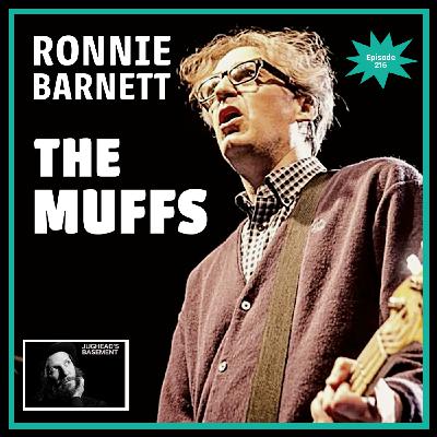 Episode 216: Episode 216: Ronnie Barnett of The Muffs on LoFi Interviews with HiFi Guests