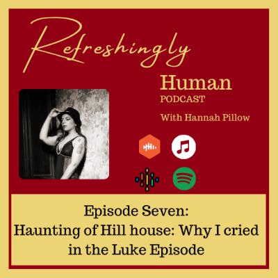 7: Haunting of Hill house: Why I cried in the Luke Episode