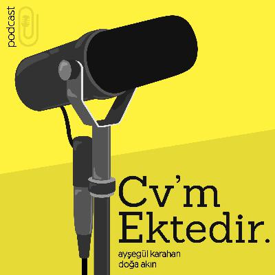 21. Bölüm: "Girişimcilik" - Konuk: GreaTR Kurucu Ortakları; Talya Nisari ve Araz Alemfamian