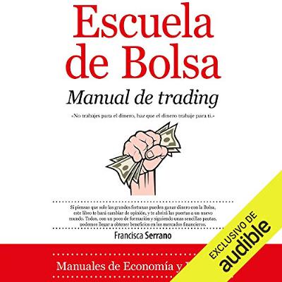 Escuela de Bolsa (Audiolibro) | Prueba Gratis