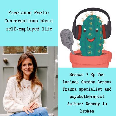 Freelance Feels with Lucinda Gordon-Lennox Freelance Feels with Lucinda Gordon-Lennox
