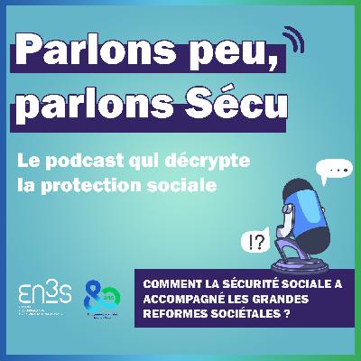 [Hors-série 80 ans] Comment la Sécurité sociale a accompagné les grandes réformes sociétales ?