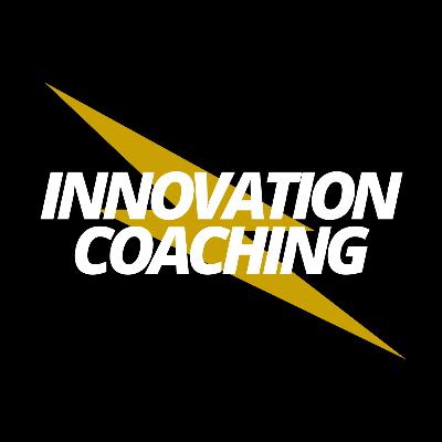 Innovation Coaching Innovation Coaching