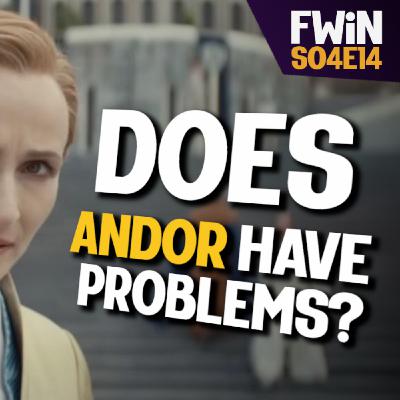 S04E14: Let's Discuss Andor Season Two!