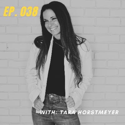 Ep. 038 | Happy Words with Tara Horstmeyer