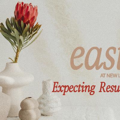 Episode 155: 033124 - "Expecting Resurrection" - Pastor Keith Waller