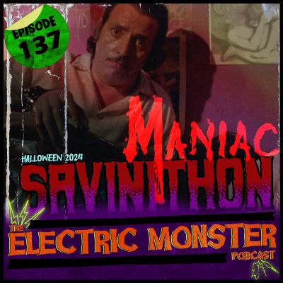 E137 Maniac w/Chase @rat_bot [Savinithon Halloween 2024]