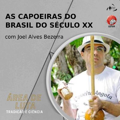 As Capoeiras do Brasil do Século XX