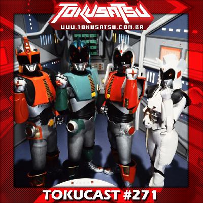 Tokucast #271 – Andro Melos
