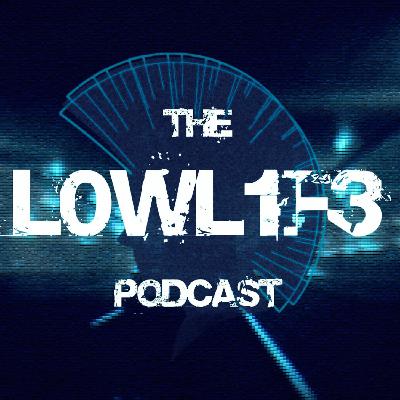 A Second Very Special Episode – Cyberpunk Librarian and the L0WL1F3 Podcast