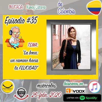Programa35-GenerandoPersonasFelicesElPodcast-LaBoca-UnCaminoHaciaLaFelicidad