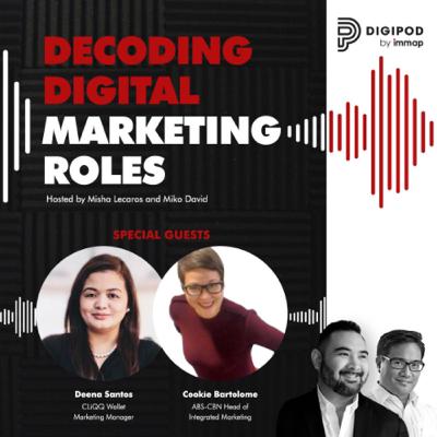 Episode 4 - Decoding Digital Marketing Roles Episode 4 - Decoding Digital Marketing Roles