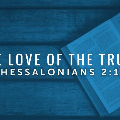 The Love of The Truth