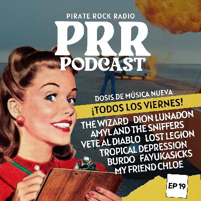 EP 19: The Wizard, Vete al Diablo, Burdo, Amyl and The Sniffers EP 19: The Wizard, Vete al Diablo, Burdo, Amyl and The Sniffers