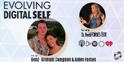 Episode 217: Alden Forbes & Graham Campbell: Gen Z Perspective on Tech’s Influence on Defining Their Futures