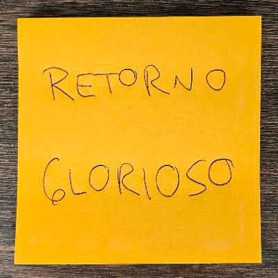 015 | Retorno Glorioso