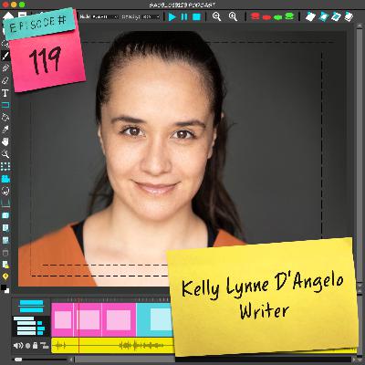 119 Straight Ahead w/ Kelly Lynne D'Angelo: Native Voice and Lens in Entertainment