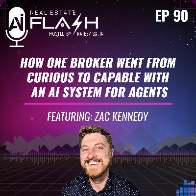 EP090: How One Broker Went from Curious to Capable with an AI System for Agents