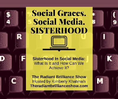 Sisterhood In Social Media