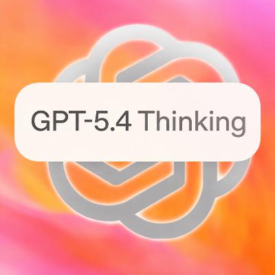 [3月10日:速報回]GPT-5.4/Gemini 3.1 Flash-Lite/ガバメントAI/DeNA南場智子(ep.50)