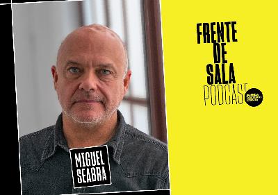 39. A Grande Reunião: Miguel Seabra 39. A Grande Reunião: Miguel Seabra