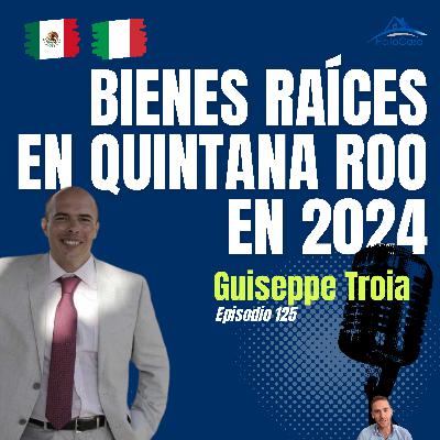 #125 La situación e el desarollo de bienes raíces en Quintana Roo, Mexico en 2024 #125 La situación e el desarollo de bienes raíces en Quintana Roo, Mexico en 2024