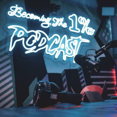 Joe Desena | Becoming the 1% Podcast | Episode 93
