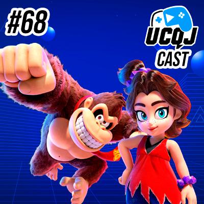 UCQJ CAST #68 - DONKEY KONG BANANZA. O VEREDITO