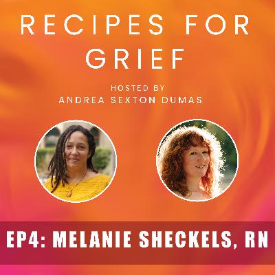 Ep. 004: Melanie Sheckels, RN