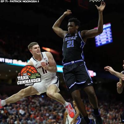 Ep 71 (S2, E12) - 2026 Prospect #10 Patrick Ngongba II
