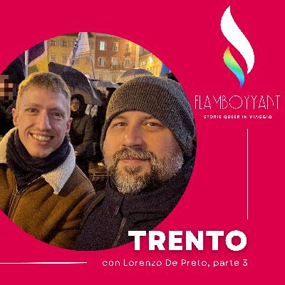 Trento, casa. Con Lorenzo De Preto (parte 3)