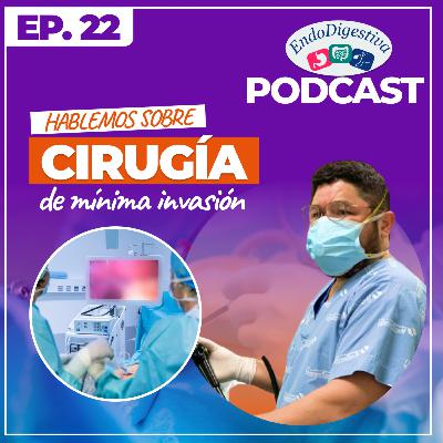 Cirugía de Mínima Invasión