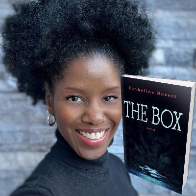 302: Cathelina Duvert - Author of The Box 302: Cathelina Duvert - Author of The Box