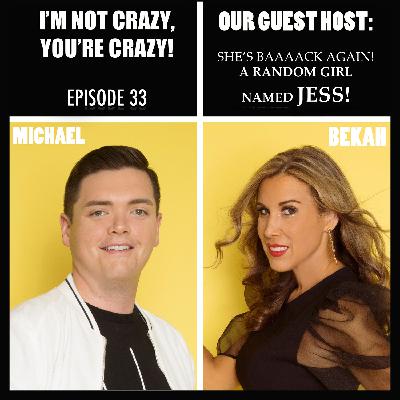 Episode 33 - One, Two, Three Strikes You're Out (feat. Jess)