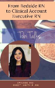 From Bedside RN to Clinical Account Executive RN