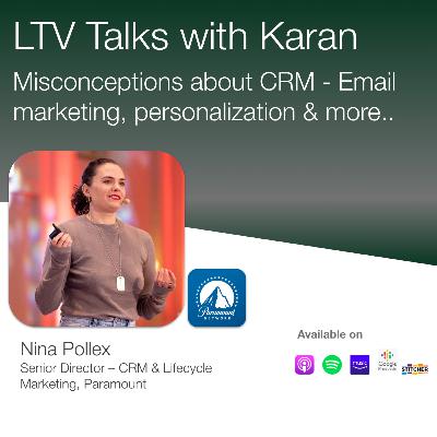 #17: Misconceptions about CRM & Lifecycle Marketing with Nina Pollex (Senior Director of CRM at Paramount)