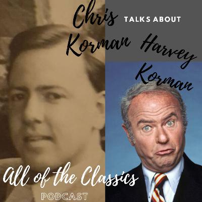 Chris Korman talks about Harvey Korman