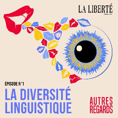 #1 — La diversité linguistique #1 — La diversité linguistique